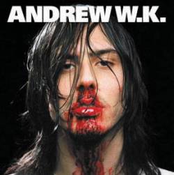 Andrew WK : I Get Wet